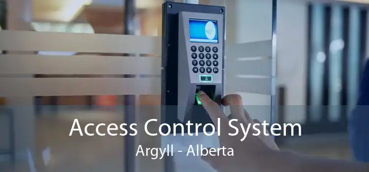 Access Control System Argyll - Alberta