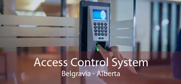 Access Control System Belgravia - Alberta