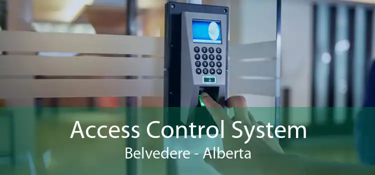 Access Control System Belvedere - Alberta