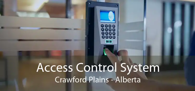 Access Control System Crawford Plains - Alberta