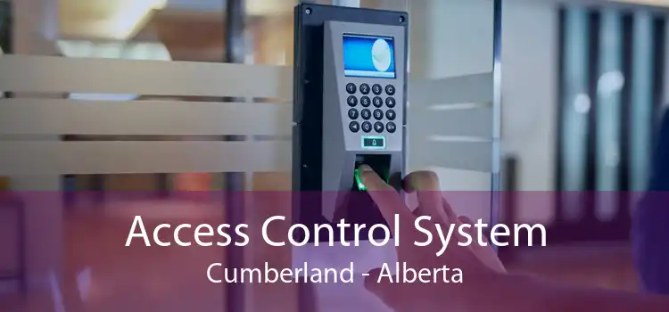 Access Control System Cumberland - Alberta