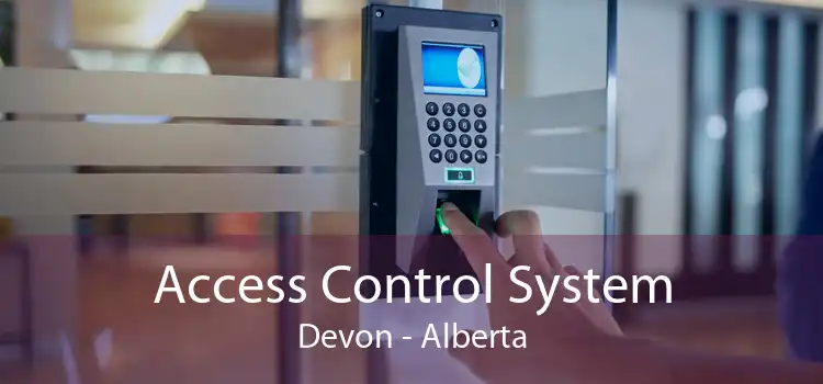 Access Control System Devon - Alberta