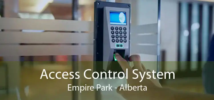 Access Control System Empire Park - Alberta