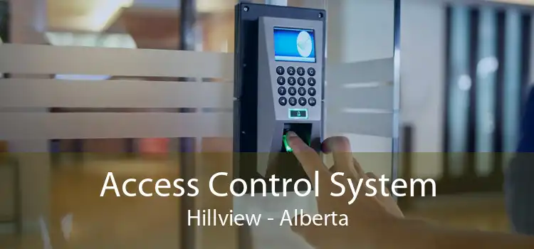 Access Control System Hillview - Alberta