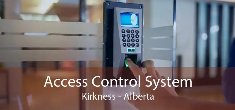 Access Control System Kirkness - Alberta