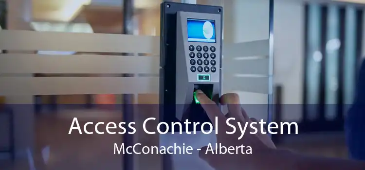 Access Control System McConachie - Alberta