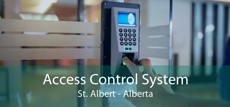 Access Control System St. Albert - Alberta