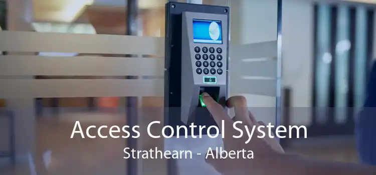 Access Control System Strathearn - Alberta