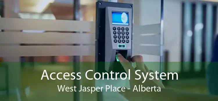 Access Control System West Jasper Place - Alberta