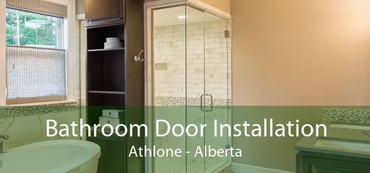 Bathroom Door Installation Athlone - Alberta