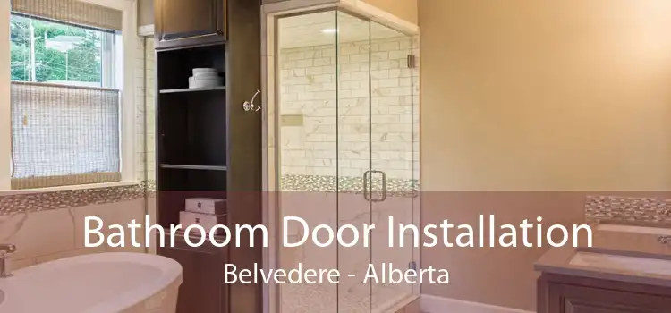 Bathroom Door Installation Belvedere - Alberta