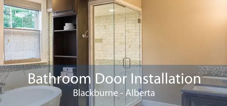 Bathroom Door Installation Blackburne - Alberta