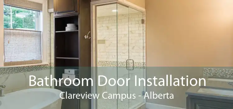 Bathroom Door Installation Clareview Campus - Alberta