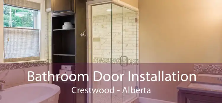 Bathroom Door Installation Crestwood - Alberta