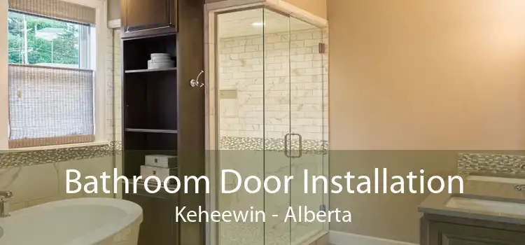 Bathroom Door Installation Keheewin - Alberta