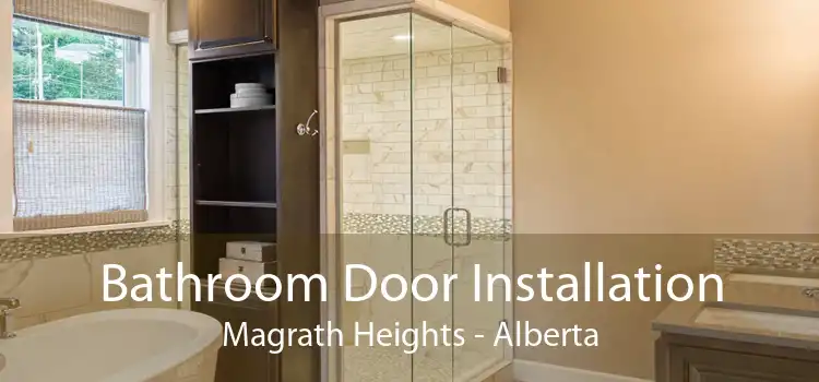 Bathroom Door Installation Magrath Heights - Alberta