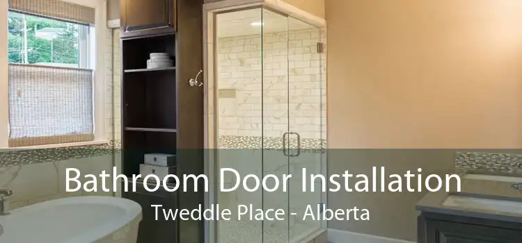 Bathroom Door Installation Tweddle Place - Alberta