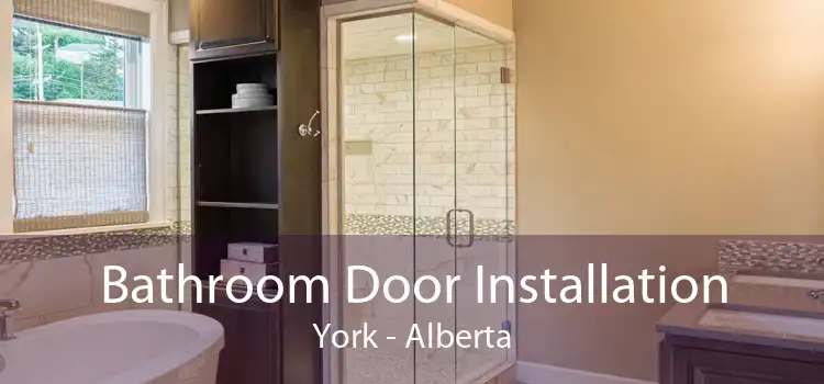 Bathroom Door Installation York - Alberta