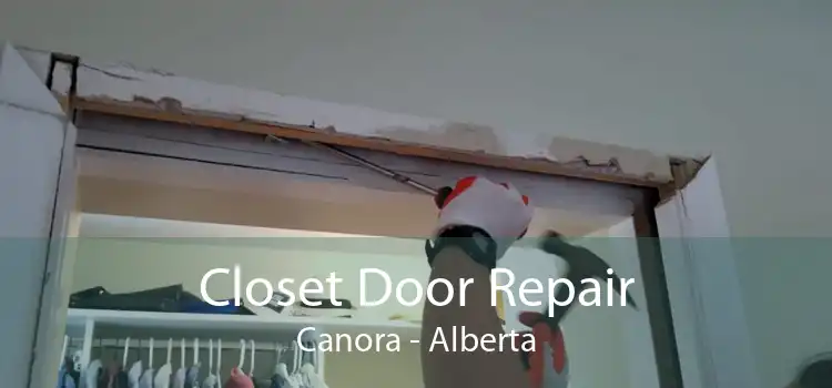 Closet Door Repair Canora - Alberta