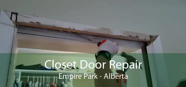 Closet Door Repair Empire Park - Alberta