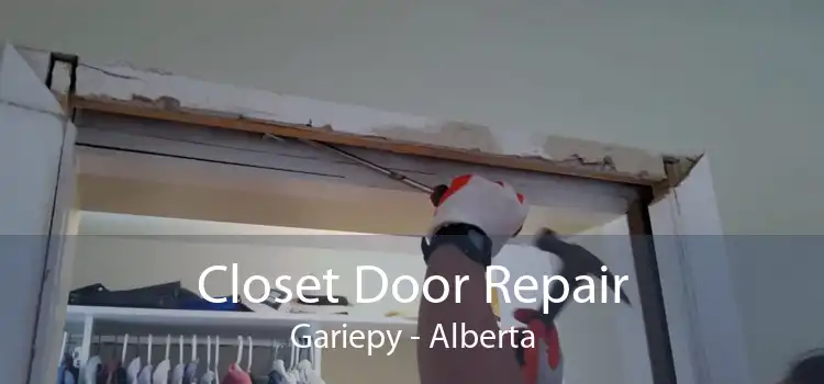 Closet Door Repair Gariepy - Alberta