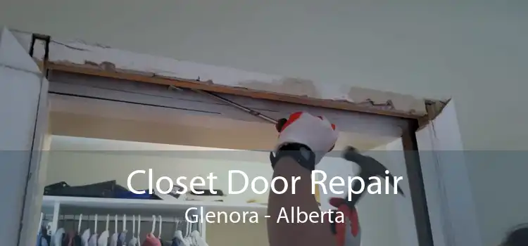 Closet Door Repair Glenora - Alberta