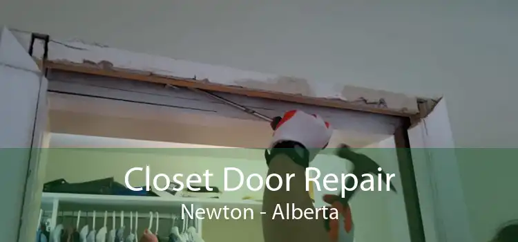 Closet Door Repair Newton - Alberta