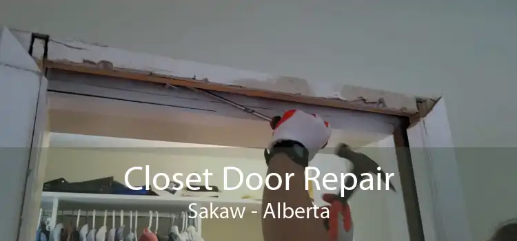 Closet Door Repair Sakaw - Alberta