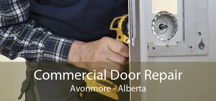 Commercial Door Repair Avonmore - Alberta