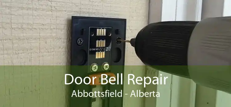 Door Bell Repair Abbottsfield - Alberta