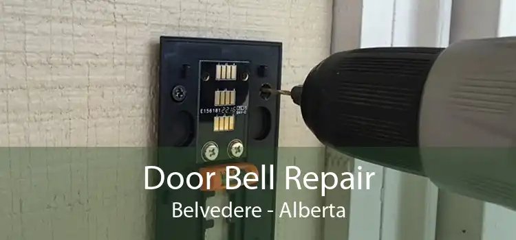 Door Bell Repair Belvedere - Alberta