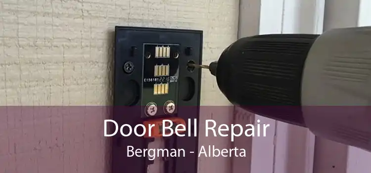 Door Bell Repair Bergman - Alberta