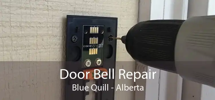 Door Bell Repair Blue Quill - Alberta