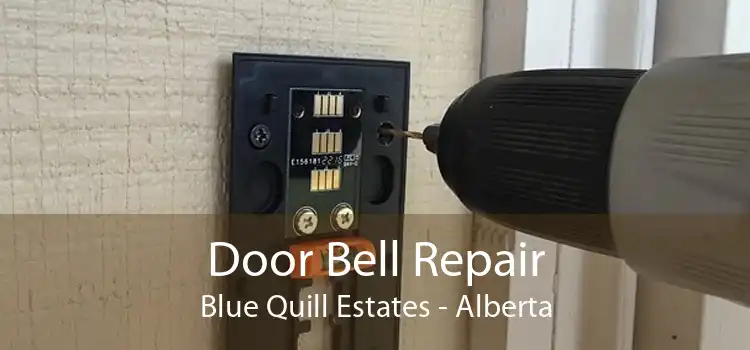 Door Bell Repair Blue Quill Estates - Alberta