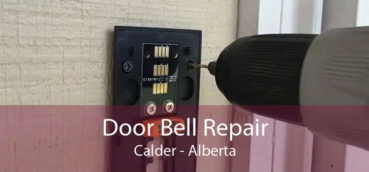 Door Bell Repair Calder - Alberta