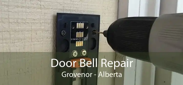 Door Bell Repair Grovenor - Alberta