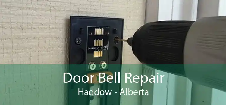 Door Bell Repair Haddow - Alberta