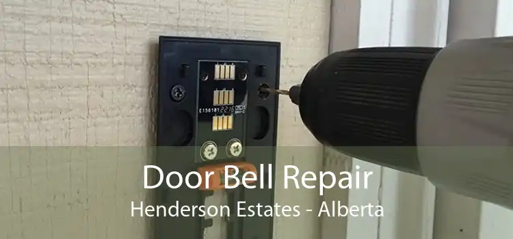 Door Bell Repair Henderson Estates - Alberta