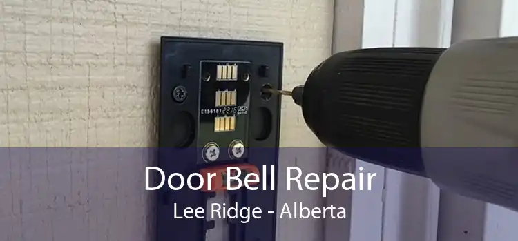 Door Bell Repair Lee Ridge - Alberta