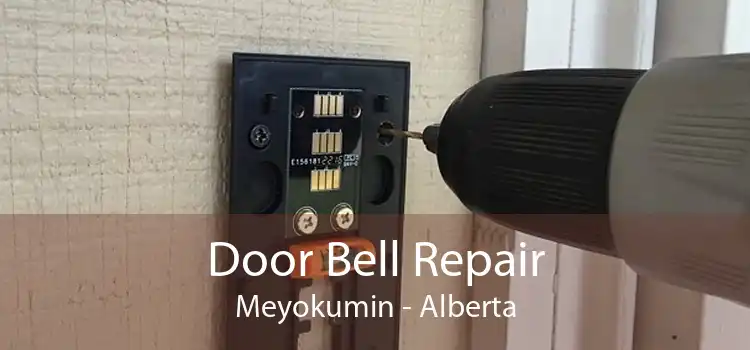 Door Bell Repair Meyokumin - Alberta