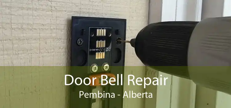 Door Bell Repair Pembina - Alberta