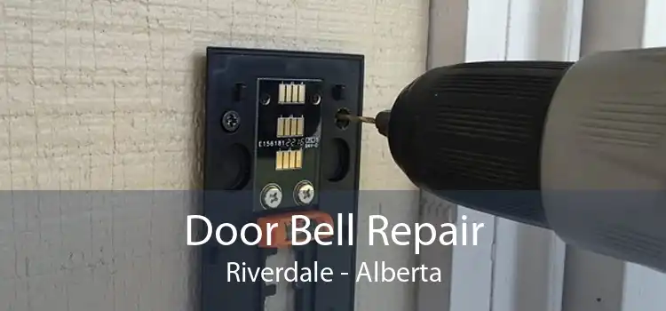 Door Bell Repair Riverdale - Alberta