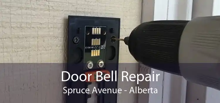 Door Bell Repair Spruce Avenue - Alberta