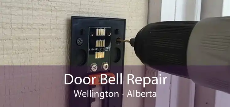 Door Bell Repair Wellington - Alberta