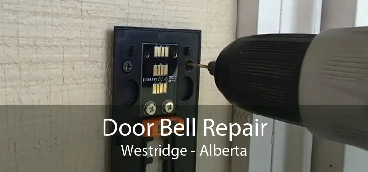 Door Bell Repair Westridge - Alberta