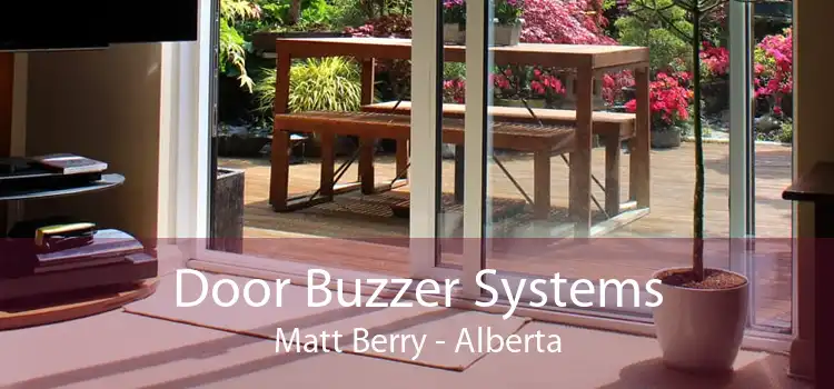 Door Buzzer Systems Matt Berry - Alberta