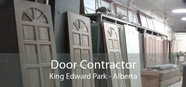 Door Contractor King Edward Park - Alberta