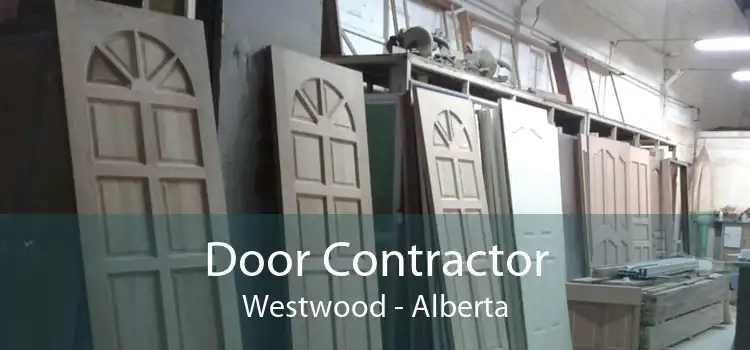 Door Contractor Westwood - Alberta