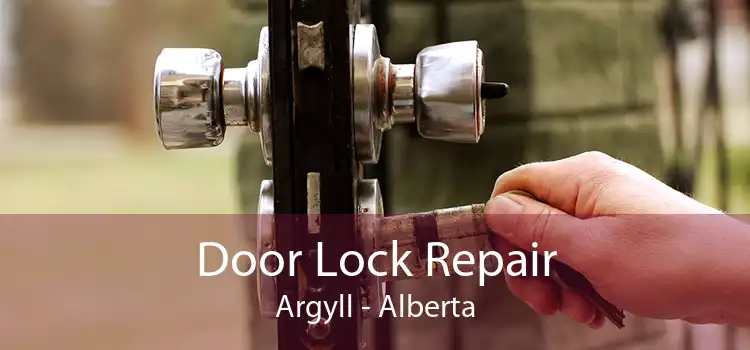 Door Lock Repair Argyll - Alberta