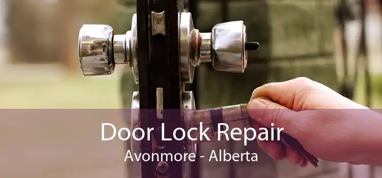 Door Lock Repair Avonmore - Alberta